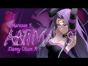 Animals - AMV -「Anime MV」