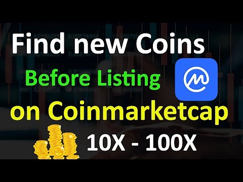 How to Find New Coins before Listing on Coinmarketcap | 10X - 100X Profit with new Projects