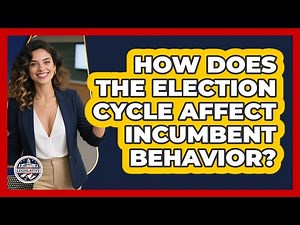 How Does the Election Cycle Affect Incumbent Behavior?