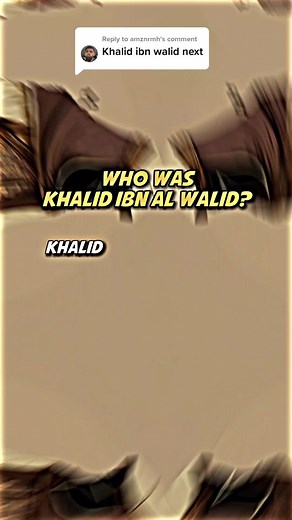 The Story of Khalid Ibn Al Walid RA - Islamic History Explained