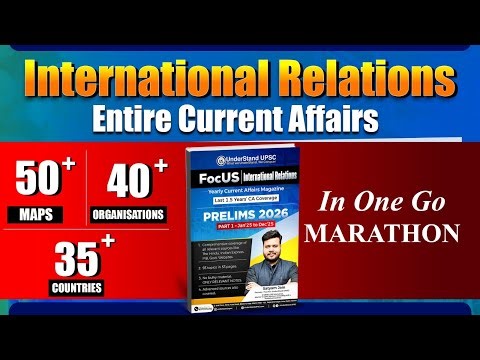 IR Marathon for UPSC Prelims 2026 | Complete Current Affairs + Static in One Go with Harsh Sir