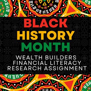 Black History Month Financial Literacy Research & Presentation Worksheet