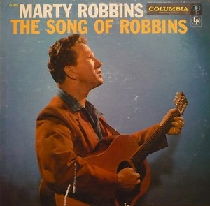 Marty Robbins - The Song Of Robbins