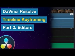 How to Keyframe in the Edit Page in DaVinci Resolve - Part 2: Keyframe Editor & Curve Editor