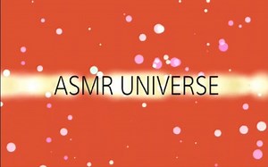 【asmr】软件推荐 ASMR UNIVERSE 听自己想听的声音