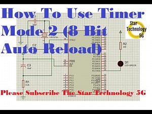 Microcontroller 8051 Project 27-How To Use Timer Mode 2 (8-Bit Auto Reload)