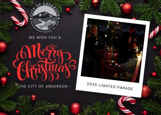Merry Christmas, Anderson! On behalf of the City of Anderson, we wish our residents, businesses, and visitors a joyful and restful Christmas Day. We’re grateful for the people who make our community strong—today and all year long. May your day be filled with light, love, and a little holiday magic. 🎄✨ | City of Anderson, California