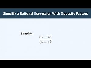 Simplify a Rational Expression With Opposite Factors - 2