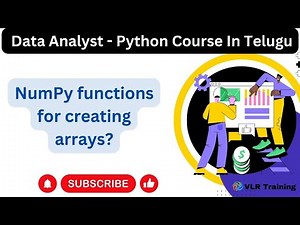 NumPy functions for creating arrays In Telugu 25 - పైథాన్ డేటా అనలిస్ట్ ట్రైనింగ్ వీడియోలు