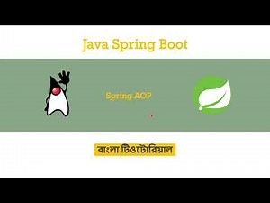 28. Spring AOP with AspectJ | Spring Boot Tutorial in Bangla