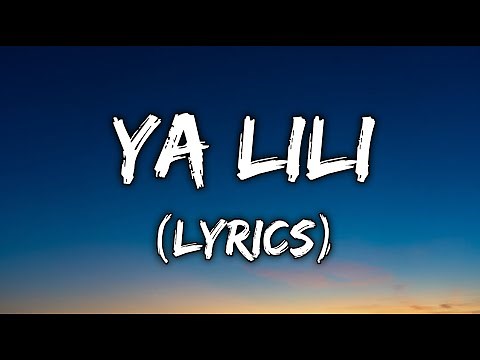 Ya Lili - Balti feat. Hamouda (Lyrics)