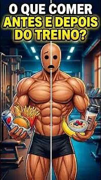 O Que Comer Antes e Depois do Treino? (Quase Ninguém Faz Isso!) #musculação #dicas #shrots