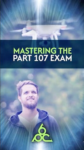 How to Pass Your FAA Part 107 Drone Test | The Ultimate Study Guide