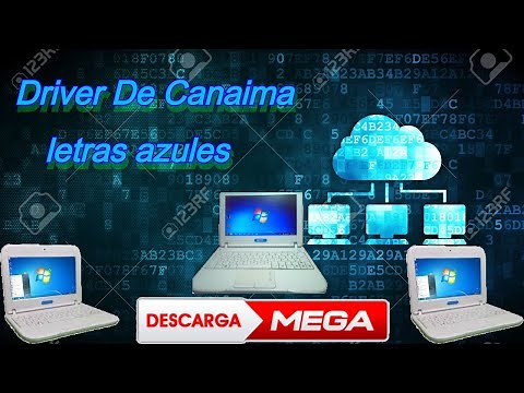 Drivers Canaima Letras Azules para Windows 7 32 bits