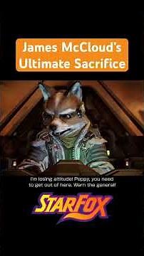 James McCloud’s Ultimate Sacrifice #StarFox #NintendoDirect #NintendoSwitch2