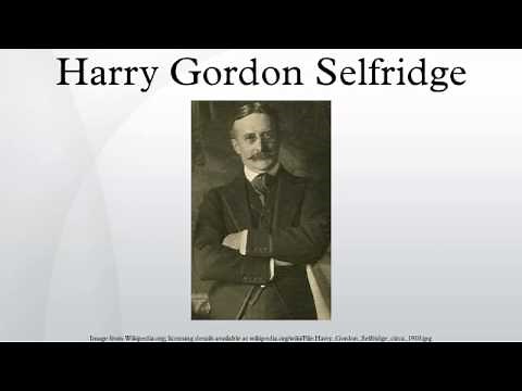 Harry Gordon Selfridge