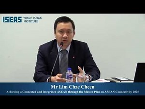 Achieving a Connected and Integrated ASEAN through the Master Plan on ASEAN Connectivity 2025