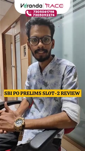 SBI PO PRELIMS SLOT 2 REVIEW  join VerandaRace institute 7305061798 | 7305092274 #sbi #sbipo #sbiplpoprelims #verandarace | Veranda Race Bank Exam Coaching - Tamil Nadu | Facebook