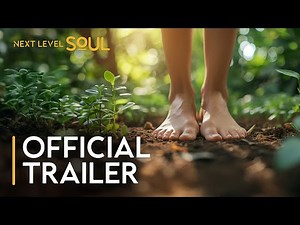 Down to Earth | Official Trailer | Next Level Soul