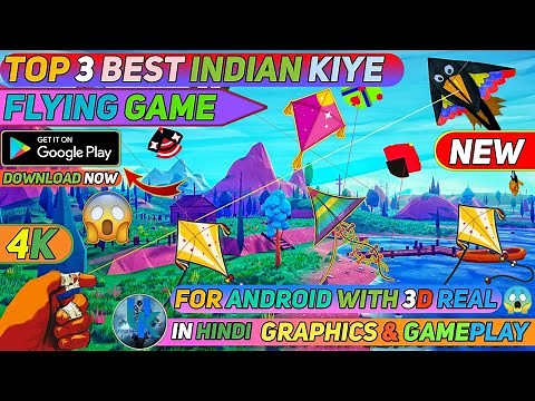 TOP 3 BEST INDIAN KITE FLYING GAME FOR ANDROID | WITH 3D REAL 😱 GRAPHICS & GAMEPLAY