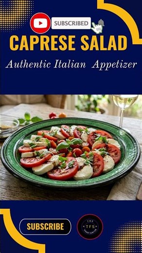 Classic Italian Caprese | Tomato & Cheese Bliss