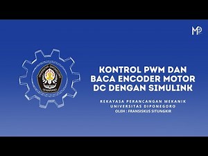 Simulasi dan Implementasi PWM serta Encoder Motor DC Menggunakan Simulink dan Arduino di Matlab