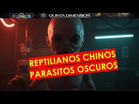 24 SEPTIEMBRE 2025 REPTILIANOS EN CHINA Y PARASITOS OSCUROS