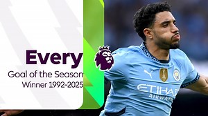 Every Premier League goal of the season: 1992-2025