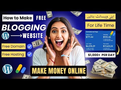 Start a FREE WordPress Blog & Make Money Online with Google AdSense | Create WordPress Blog Website
