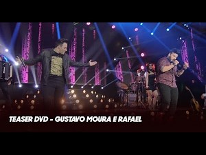Teaser DVD Gustavo Moura e Rafael
