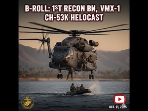 B-Roll: 1st Recon Bn., VMX-1 conduct helocast using CH-53K