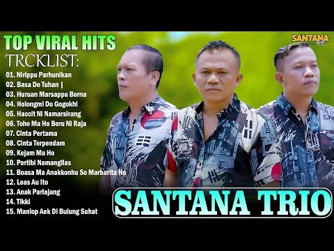 Santana Trio | Lagu Batak Terbaru 2025 Enak Didengar - Top Playlist Album Batak Terpopuler Sosmed
