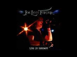 Joe Lynn Turner - Live In Germany (Full Album)