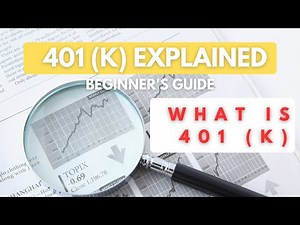 401(k) Explained in Simple Terms - Beginner's Guide