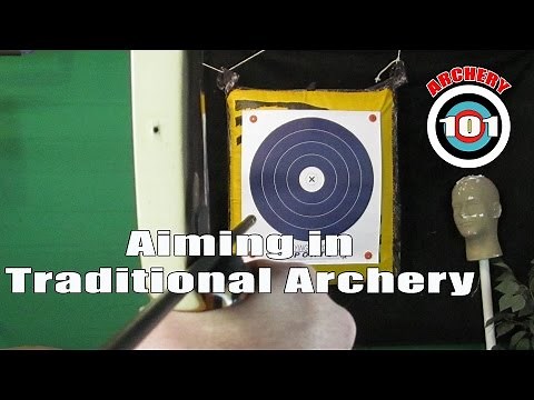 Aiming in Traditional Archery