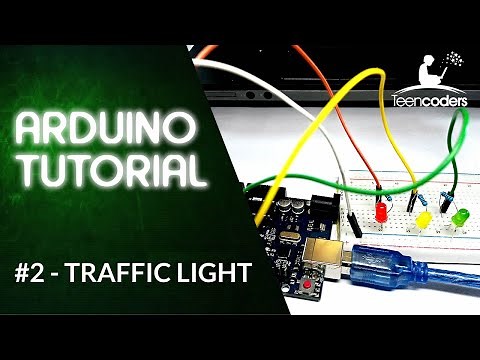 Arduino Tutorial - #2 Traffic Light LED Project with Code for #beginners