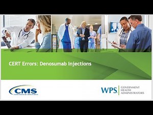 CERT Errors: Denosumab Injections