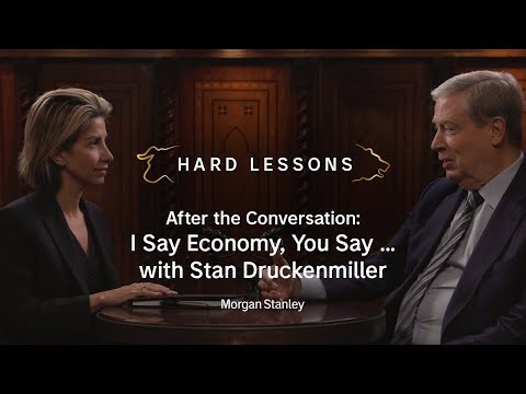 Bonus: I Say Economy, You Say…with Stan Druckenmiller