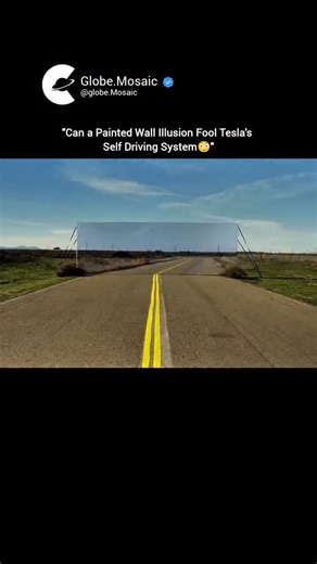 Globe Mosaic on Instagram: "Can a painted wall illusion fool Tesla’s self driving system. Mark Rober tested this using Tesla models with different hardware. He set up a wall painted to look like a road continuing forward. An older Tesla Model Y with FSD Beta did not recognize the wall and drove into it. A newer Tesla Cybertruck with upgraded cameras and HW4 detected the illusion and stopped. Rober also compared Tesla’s vision system with a LiDAR based car. The LiDAR system identified the wall in