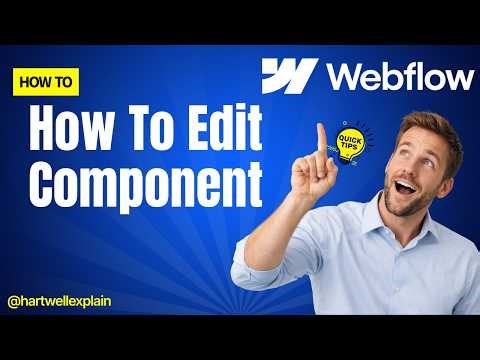 How To Edit Components in Webflow