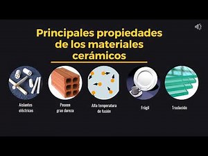 CERAMICOS PROPIEDADES GENERALES Y APLICACIONES