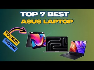 Best ASUS Laptops of 2025: Top Picks for Performance and Value