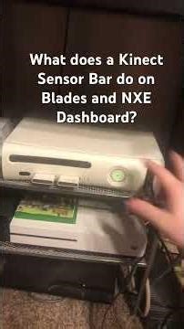 Does Blades Dash or NXE Dash do anything with the Xbox 360 Kinect Sensor Bar? #xbox360 #nostalgia