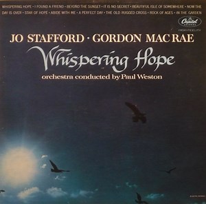 Jo Stafford And Gordon MacRae - Whispering Hope
