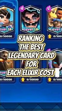 Ranking The Best Legendary cards for each elixir cost ✅️ #clashroyale