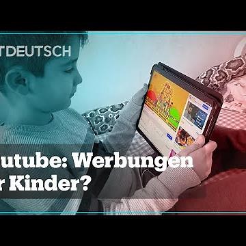 Youtube: Werbungen für Kinder?