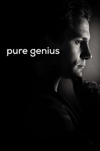 Pure Genius (2016-2017) - TV Show