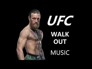 UFC Entrance Music / Conor McGregor