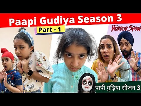 Paapi Gudia - Season 3 | Part -1 | A Horror Story | Ramneek Singh 1313 | RS 1313 VLOGS