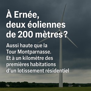 ⚠️ PROJET ÉOLIEN D’ERNÉE : LA MULTINATIONALE BAYWA r.e. TENTE LE PASSAGE EN FORCE ! Au détriment du climat paisible des Ernéens… Un projet qui soulève de très graves questions 👇 ________________________________________ ❓ Pourquoi la multinationale BayWa r.e. cache-t-elle aux habitants : • Que le parc éolien d’Ernée ferait partie du Top 10 des plus hautes éoliennes d’Europe, et du Top 5 en France ? • Que ces deux géantes de 200 mètres, aussi hautes que la Tour Montparnasse, seraient installées à